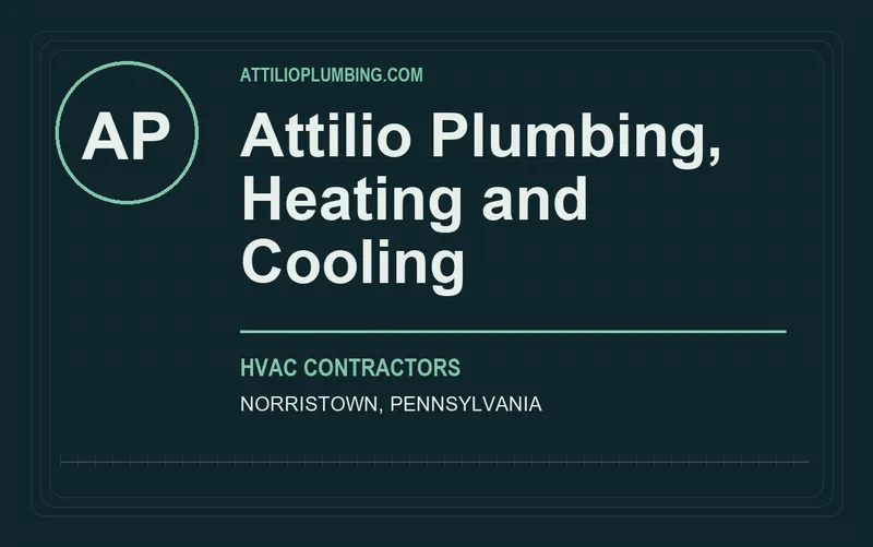 Attilio Plumbing, Heating and Cooling in Norristown, Pennsylvania