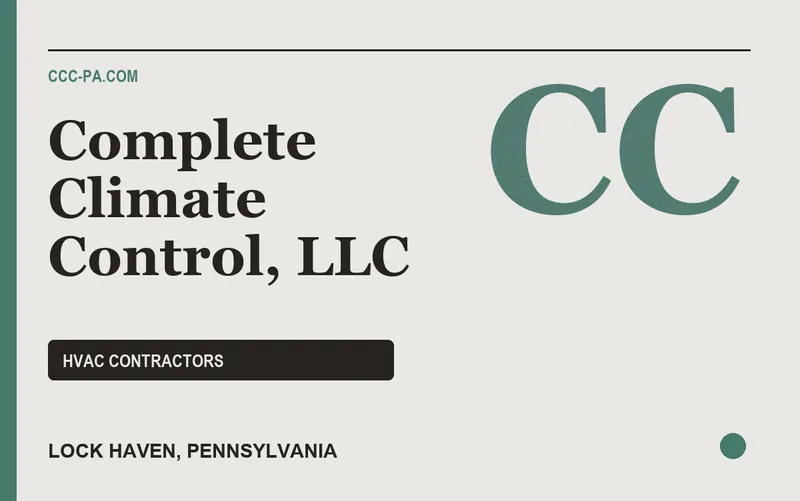 Complete Climate Control, LLC in Lock Haven, Pennsylvania