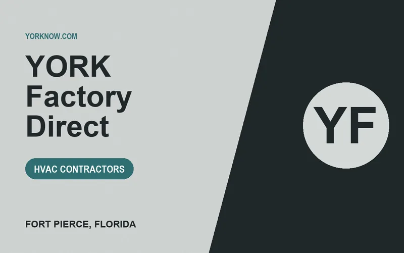 YORK Factory Direct in Fort Pierce, Florida