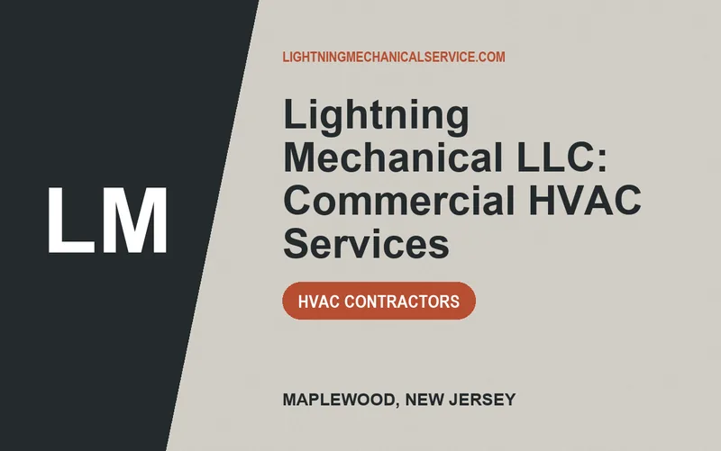 Lightning Mechanical LLC: Commercial HVAC Services in Maplewood, New Jersey