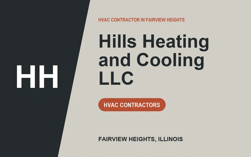 Hills Heating and Cooling LLC in Fairview Heights, Illinois
