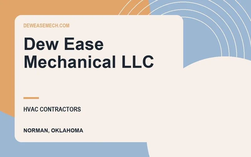 Dew Ease Mechanical LLC in Norman, Oklahoma