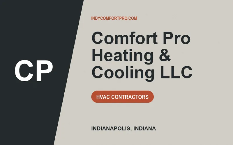 Comfort Pro Heating & Cooling LLC in Indianapolis, Indiana