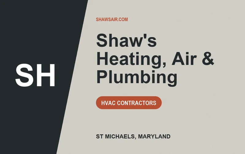Shaw's Heating, Air & Plumbing in St Michaels, Maryland