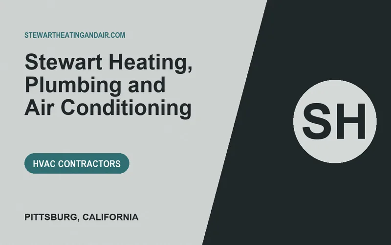 Stewart Heating, Plumbing and Air Conditioning in Pittsburg, California