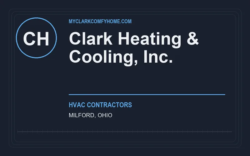 Clark Heating & Cooling, Inc. in Milford, Ohio
