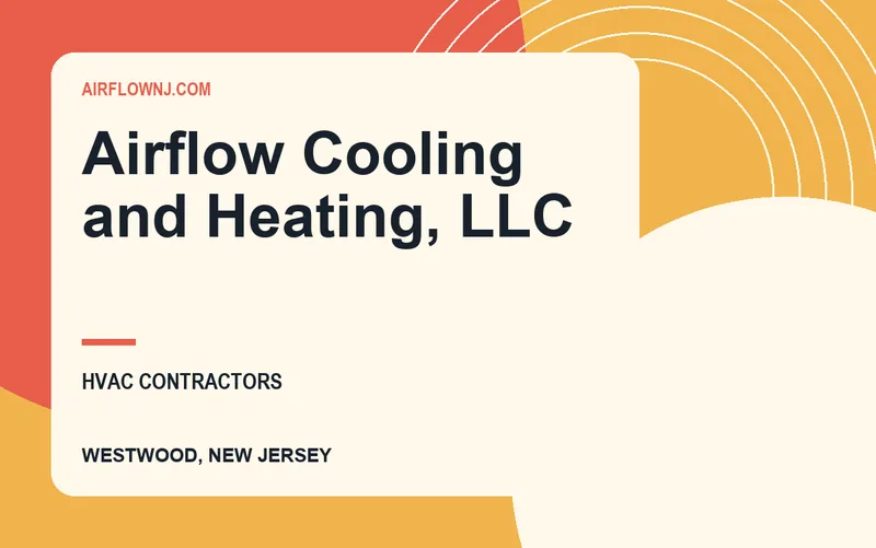Airflow Cooling and Heating, LLC in Westwood, New Jersey