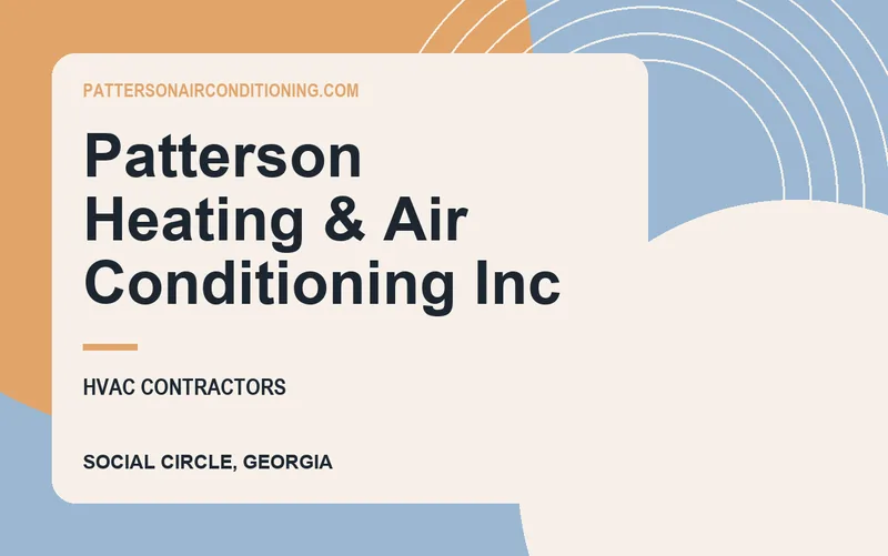 Patterson Heating & Air Conditioning Inc in Social Circle, Georgia