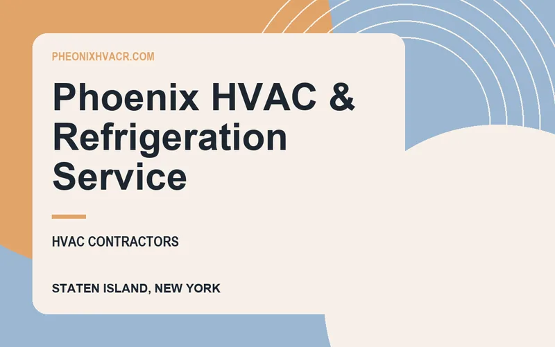 Phoenix hvac & Refrigeration Service in Staten Island, New York
