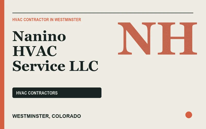 NANINO HVAC SERVICE LLC in Westminster, Colorado