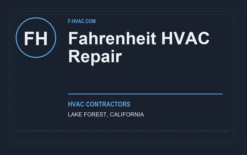 Fahrenheit HVAC Repair in Lake Forest, California