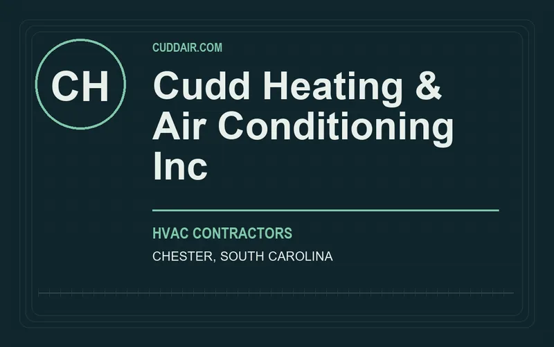 Cudd Heating & Air Conditioning Inc in Chester, South Carolina
