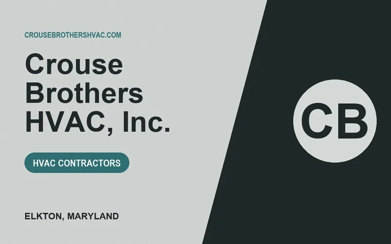 Crouse Brothers HVAC, Inc. in Elkton, Maryland