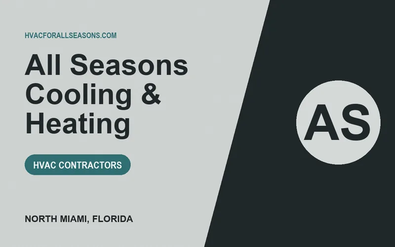 All Seasons Cooling & Heating in North Miami, Florida
