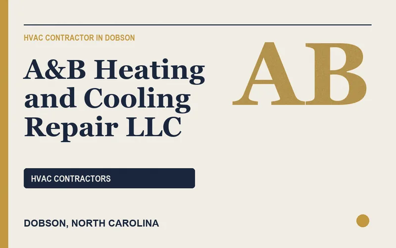 A&B Heating and Cooling Repair LLC in Dobson, North Carolina