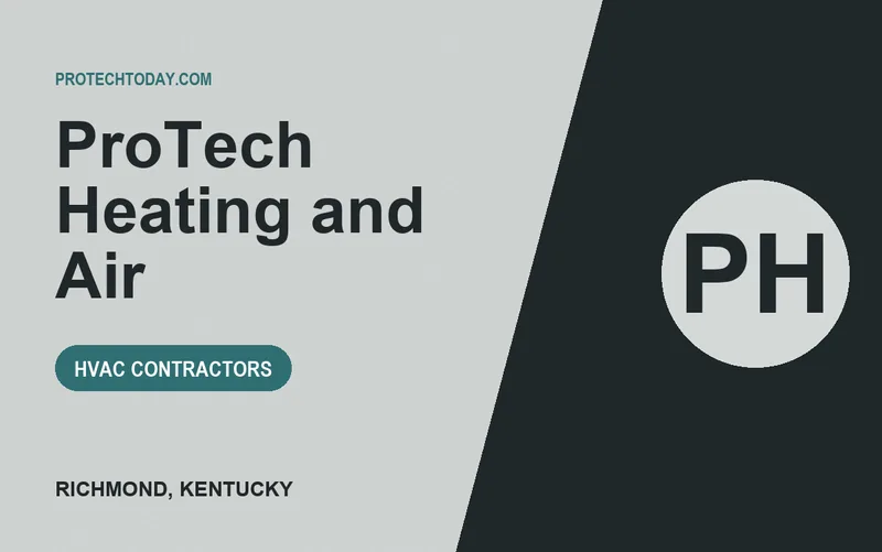 ProTech Heating and Air in Richmond, Kentucky