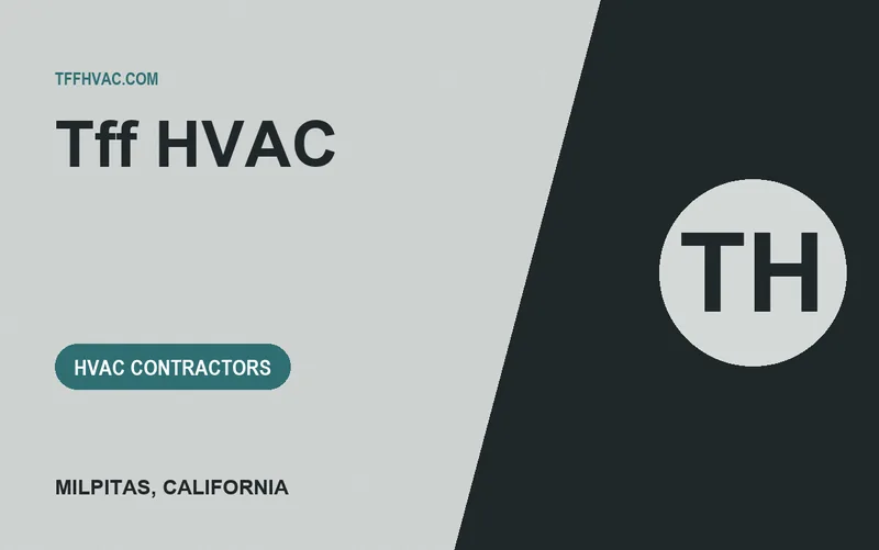 TFF HVAC in Milpitas, California