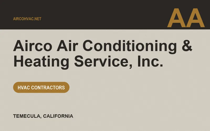 Airco Air Conditioning & Heating Service, Inc. in Temecula, California