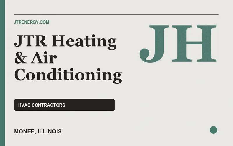 JTR Heating & Air Conditioning in Monee, Illinois