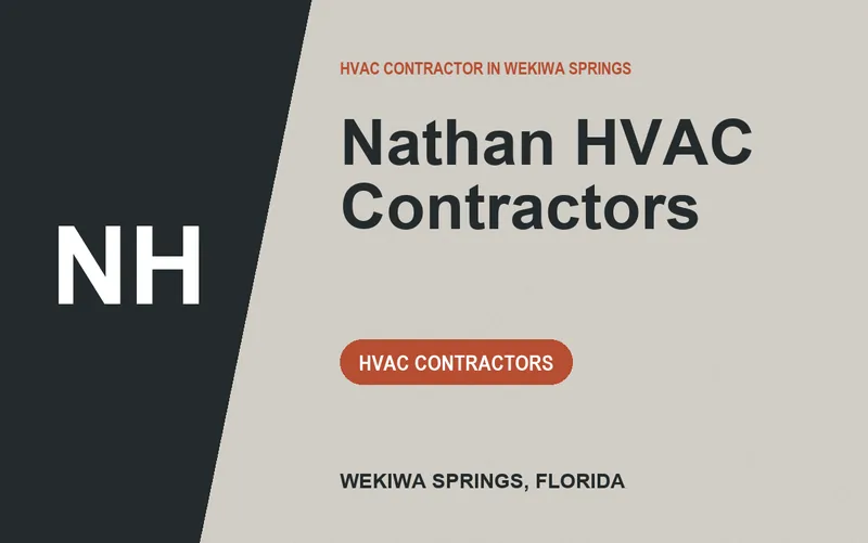 Nathan HVAC Contractors in Wekiwa Springs, Florida