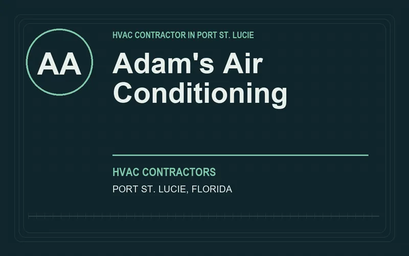 Adam's Air Conditioning in Port St. Lucie, Florida
