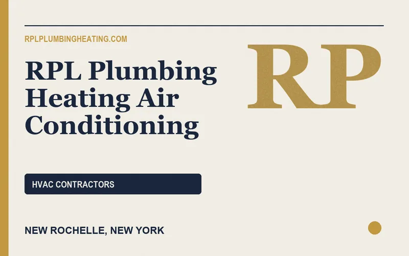 RPL Plumbing Heating Air Conditioning in New Rochelle, New York