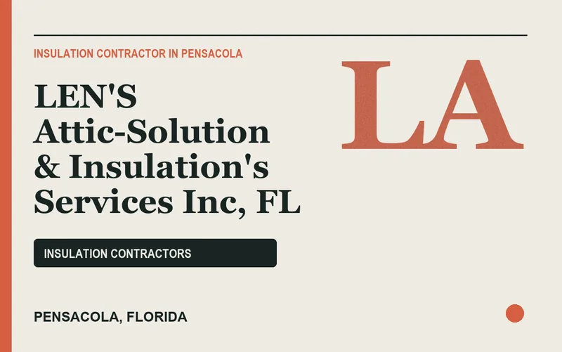 LEN'S Attic-Solution & Insulation's Services Inc, FL in Pensacola, Florida