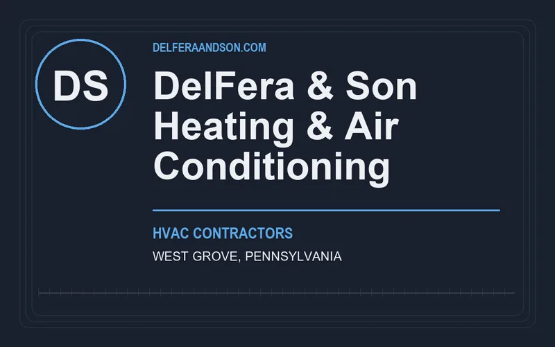 DelFera & Son Heating & Air Conditioning in West Grove, Pennsylvania
