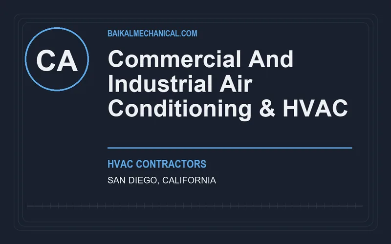 Commercial And Industrial Air Conditioning & HVAC in San Diego, California