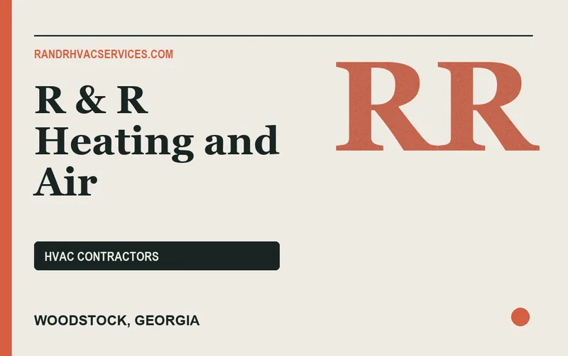 R & R Heating and Air in Woodstock, Georgia