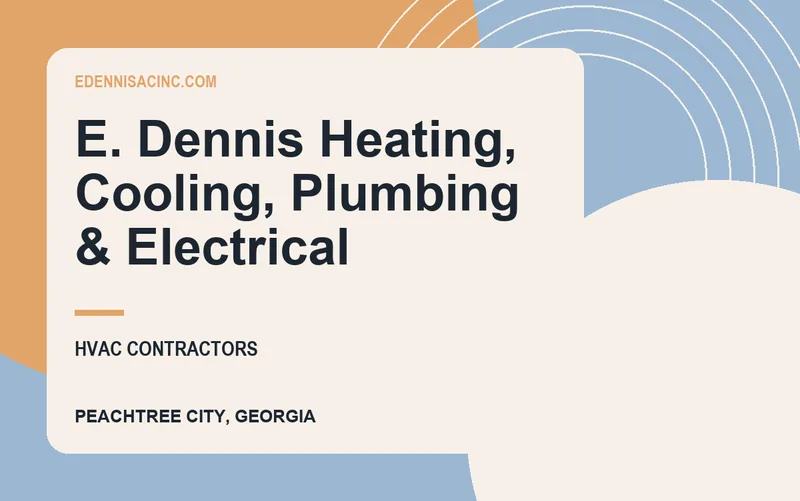 E. Dennis Heating, Cooling, Plumbing & Electrical in Peachtree City, Georgia