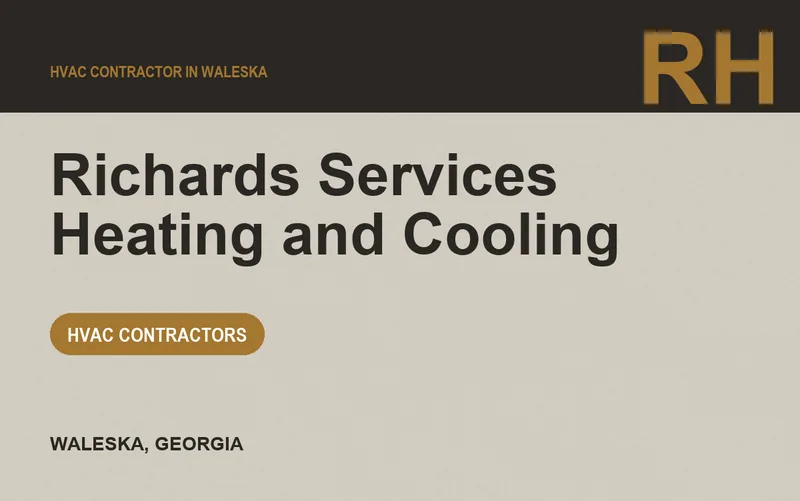 Richards Services Heating and Cooling in Waleska, Georgia
