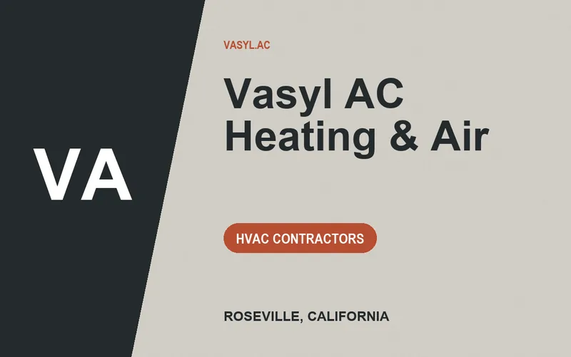 Vasyl AC Heating & Air in Roseville, California