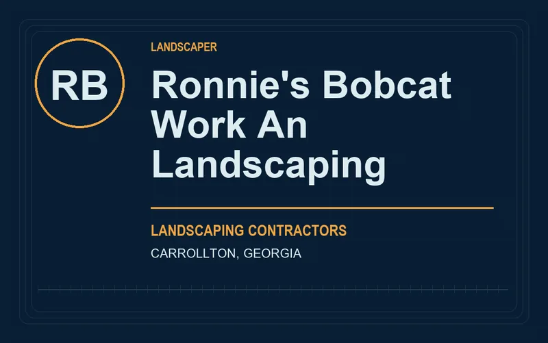 Ronnie's Bobcat Work An Landscaping in Carrollton, Georgia