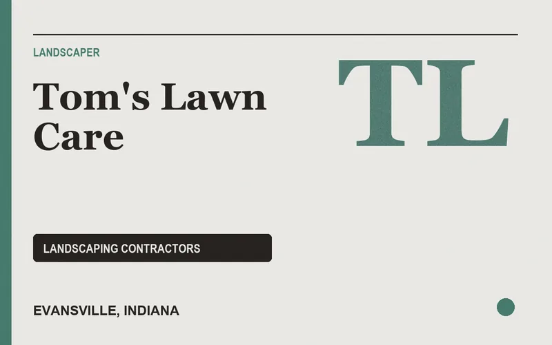 Tom's Lawn Care in Evansville, Indiana