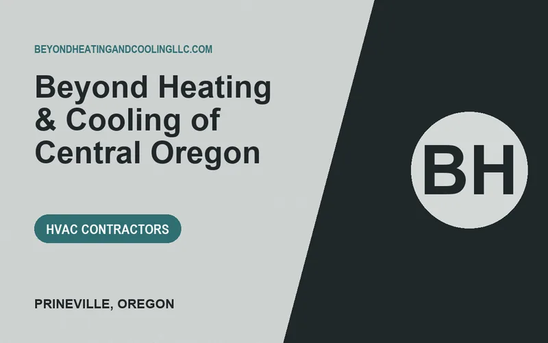Beyond Heating & Cooling of Central Oregon in Prineville, Oregon