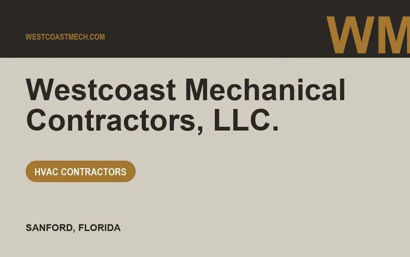 Westcoast Mechanical Contractors, LLC. in Sanford, Florida