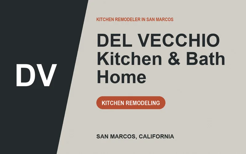 DEL VECCHIO Kitchen & Bath Home in San Marcos, California