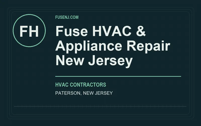 Fuse HVAC & Appliance Repair New Jersey in Paterson, New Jersey