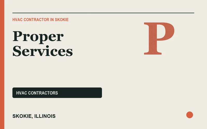 PROPER SERVICES in Skokie, Illinois