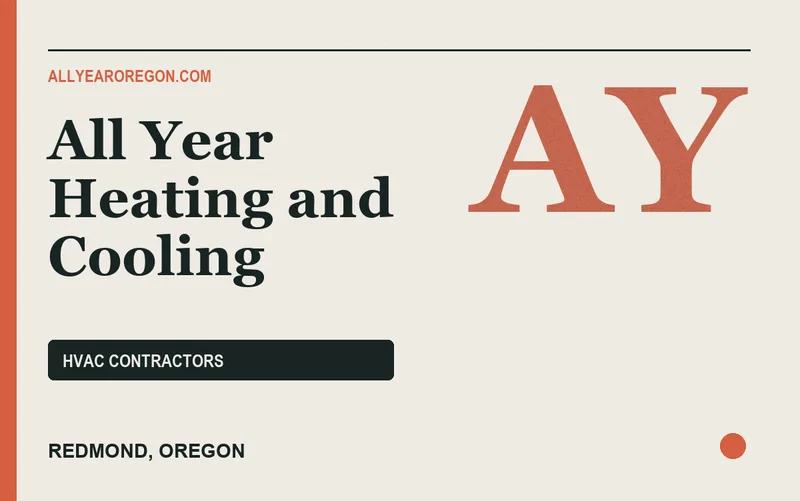 All Year Heating and Cooling in Redmond, Oregon