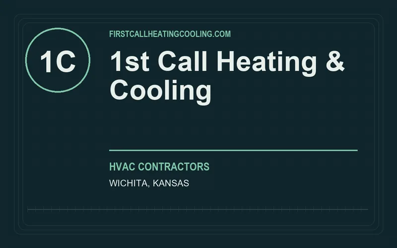 1st Call Heating & Cooling in Wichita, Kansas