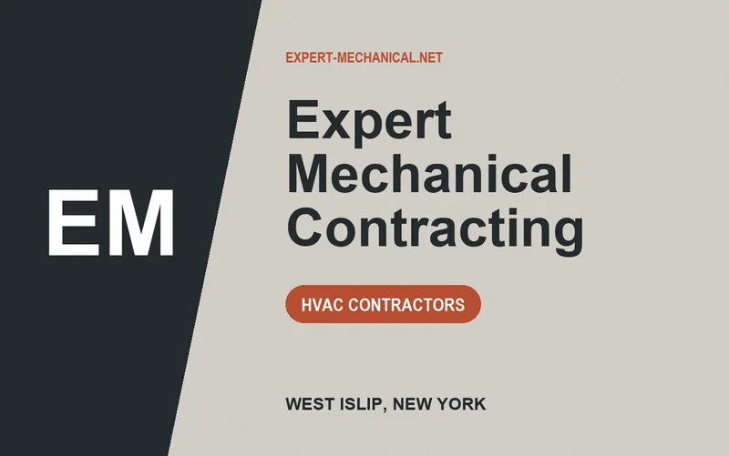 Expert Mechanical Contracting in West Islip, New York
