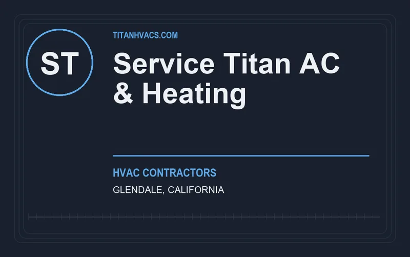 Service Titan AC & Heating in Glendale, California