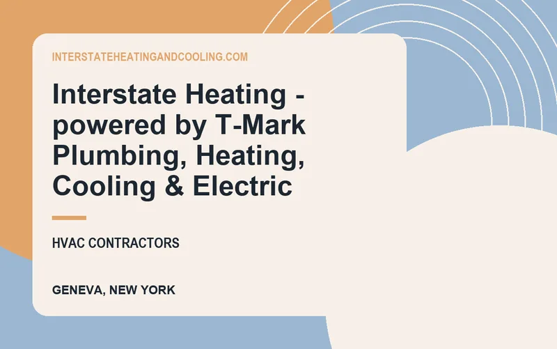 Interstate Heating - powered by T-Mark Plumbing, Heating, Cooling & Electric in Geneva, New York