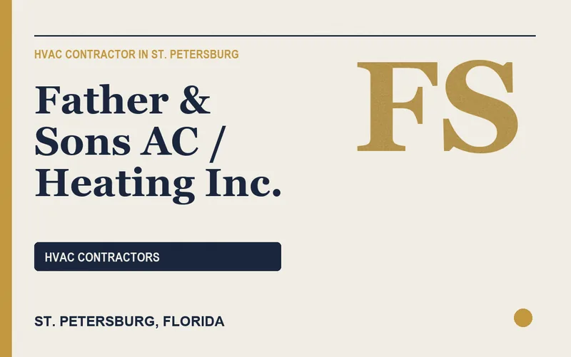 Father & Sons AC / Heating Inc. in St. Petersburg, Florida