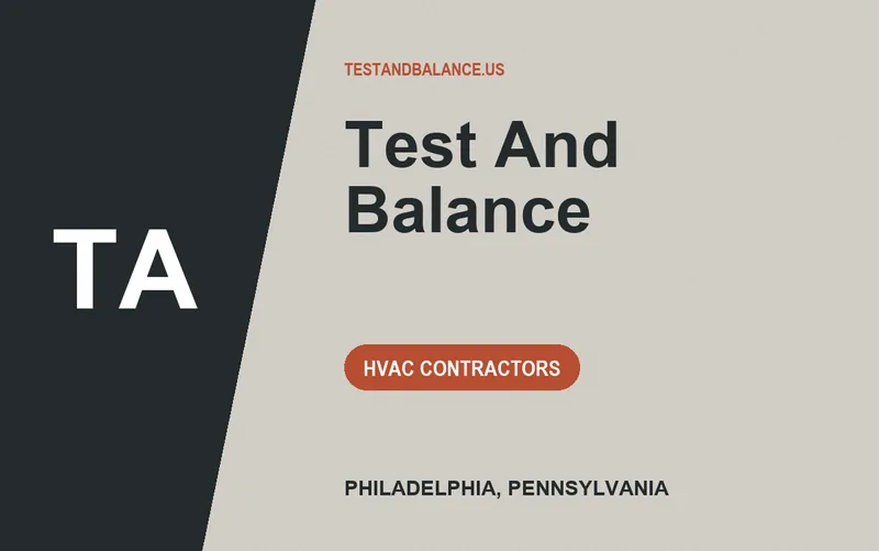 Test And Balance in Philadelphia, Pennsylvania