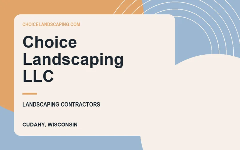 Choice Landscaping LLC in Cudahy, Wisconsin