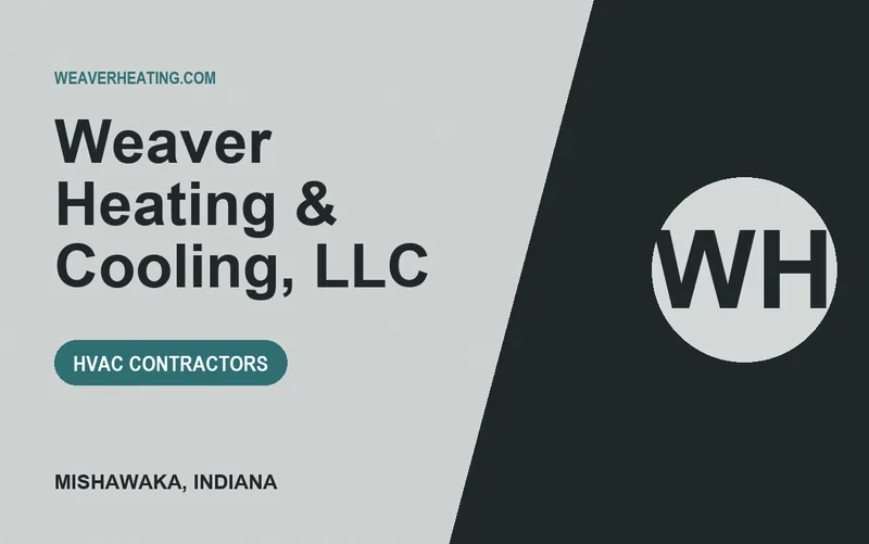 Weaver Heating & Cooling, LLC in Mishawaka, Indiana
