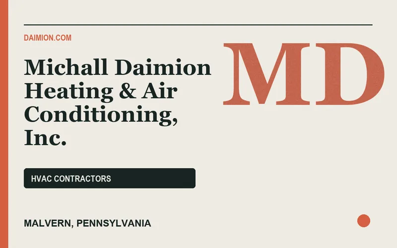 Michall Daimion Heating & Air Conditioning, Inc. in Malvern, Pennsylvania
